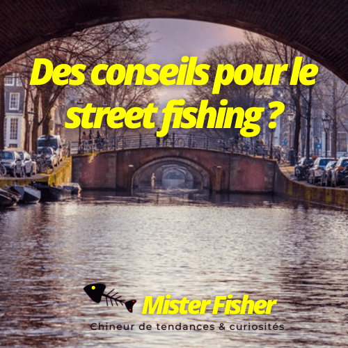 Le streetfishing : quand la ville devient votre terrain de jeu pour la pêche !