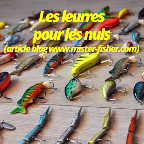 les leurres de pêche